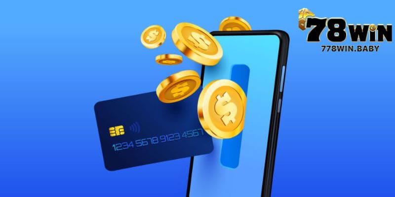 Hướng Dẫn Các Bước Nạp Tiền 78WIN Nhanh Chóng 5 Ngân hàng điện tử (Ebanking Card)